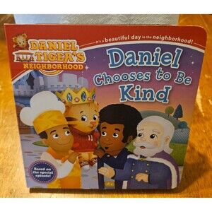 Daniel Tiger's Neighborhood Daniel Chooses to Be Kind Kids Children's Book